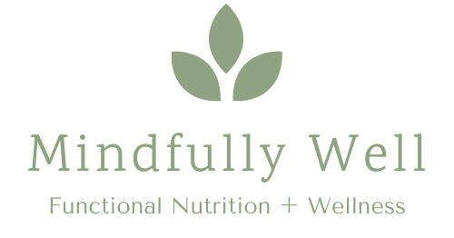 Mindfully Well Functional Nutrition + Wellness